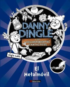 Danny Dingle y sus descubrimientos fantásticos