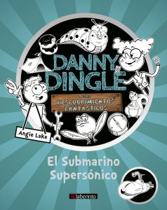 Cubierta Danny Dingle y el submarino supersónico